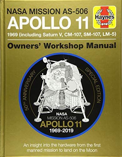 NASA Mission AS-506 Apollo 11 Owners' Workshop Manual