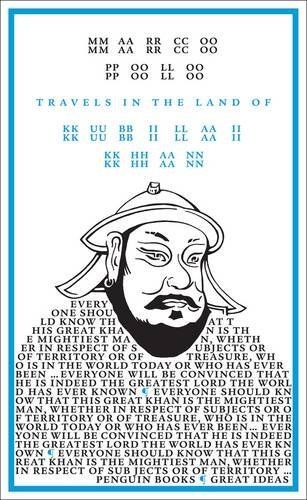 Travels in the Land of Kubilai Khan