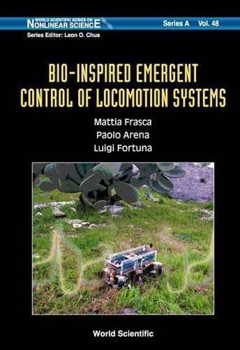 Bio-inspired Emergent Control of Locomotion Systems