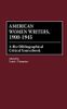 American Women Writers, 1900-1945