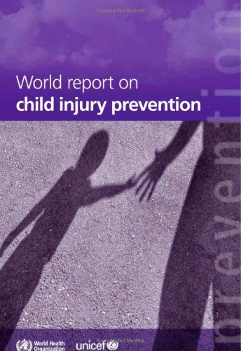 World Report on Child Injury Prevention