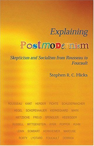 Explaining Postmodernism