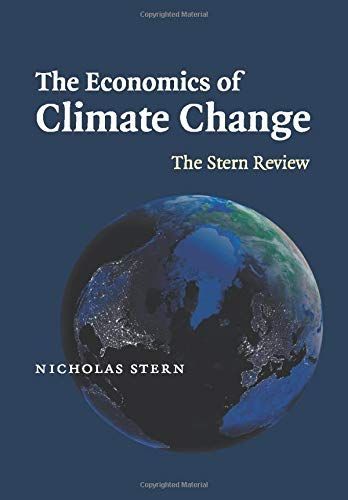 The Economics of Climate Change