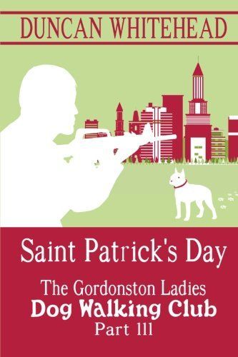 Saint Patrcik's Day - The Gordonston Ladies Dog Walking Club
