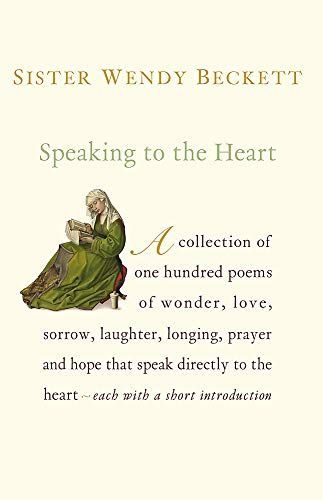Speaking to the Heart: 100 Favourite Poems