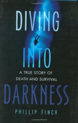 Diving Into Darkness