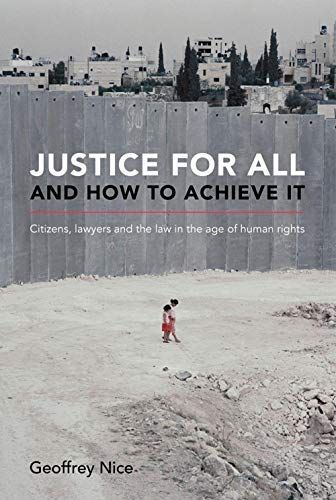 Justice for All and How to Achieve It