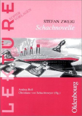 Stefan Zweig, Schachnovelle
