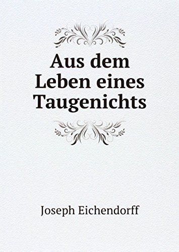 Aus dem Leben eines Taugenichts