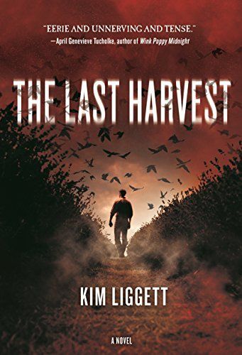 The Last Harvest