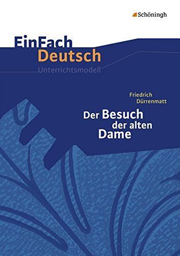 Friedrich Dürrenmatt, Der Besuch der alten Dame