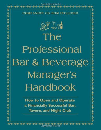 The Professional Bar & Beverage Manager's Handbook