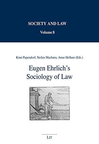 Eugen Ehrlich's Sociology of Law