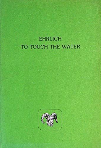 To Touch the Water