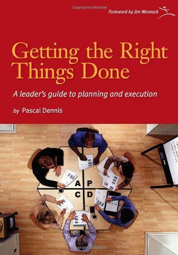 Getting the Right Things Done