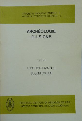 Archeologie Du Signe