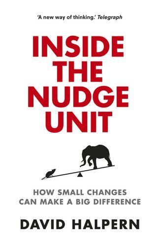 Inside the Nudge Unit