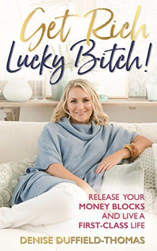 Get Rich, Lucky Bitch!