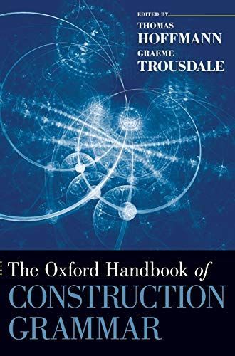 The Oxford Handbook of Construction Grammar