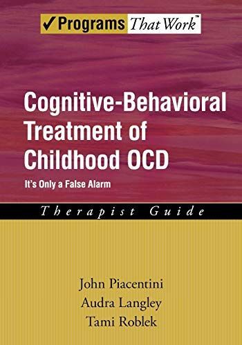 Cognitive Behavioral Treatment of Childhood OCD