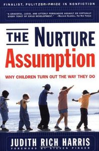 The Nurture Assumption