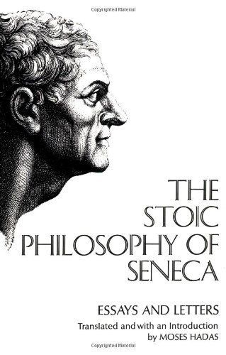 The Stoic Philosophy of Seneca