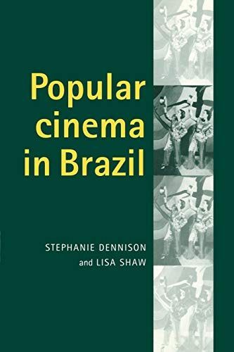 Popular Cinema in Brazil: 1930-2001