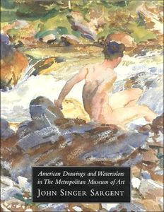 American Drawings and Watercolors in the Metropolitan Museum of Art