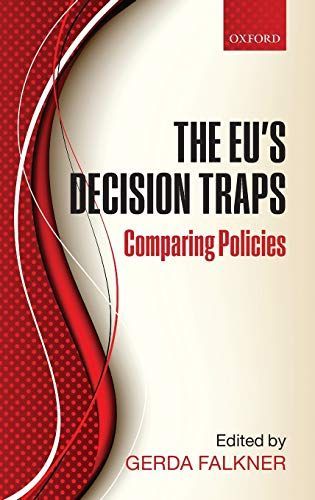 The EU's Decision Traps