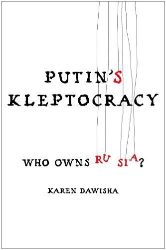 Putin's Kleptocracy