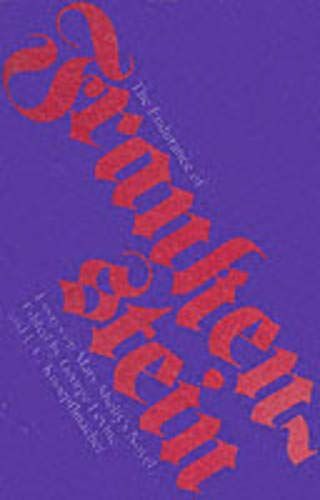 The Endurance of Frankenstein