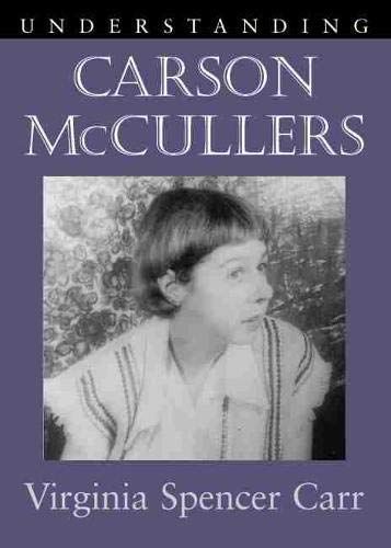 Understanding Carson McCullers