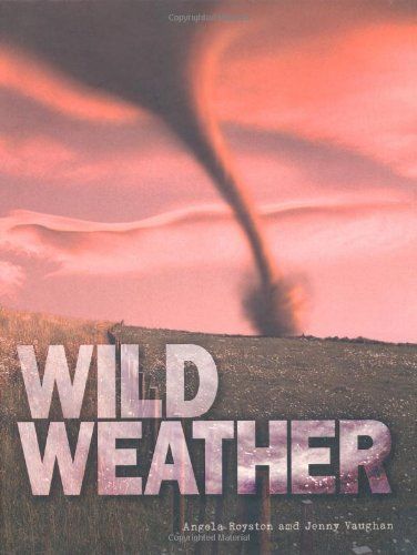 Wild Weather