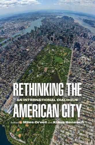 Rethinking the American City