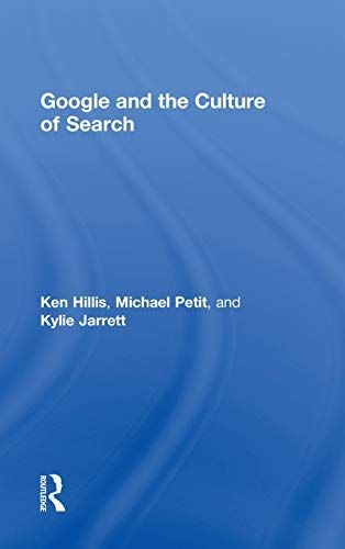 Google and the Culture of Search