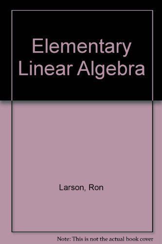 Elementary Linear Algebra