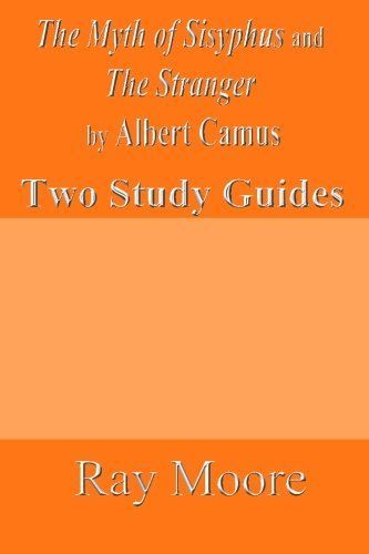 The Myth of Sisyphus and the Stranger by Albert Camus