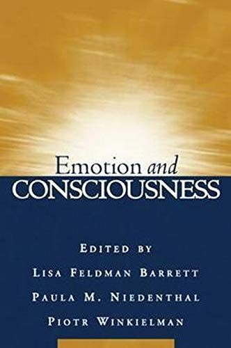 Emotion and Consciousness