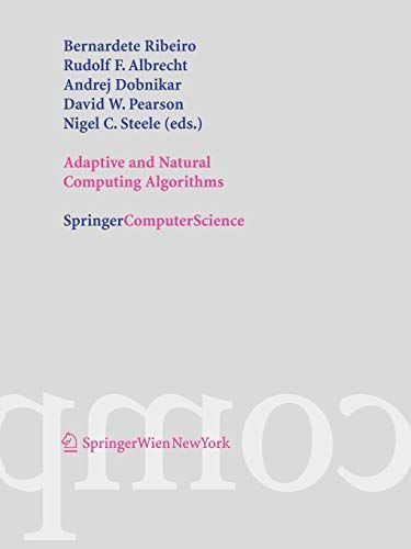 Adaptive and Natural Computing Algorithms