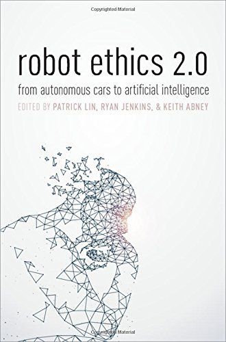 Robot Ethics 2. 0