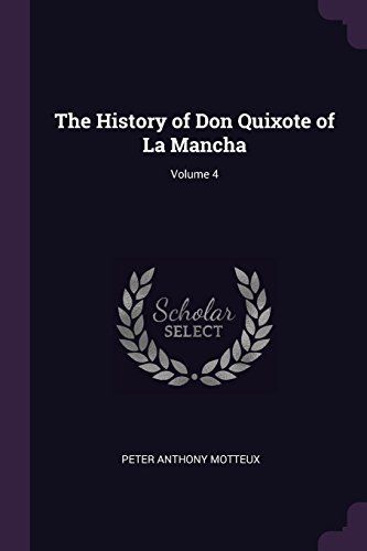 The History of Don Quixote of La Mancha;