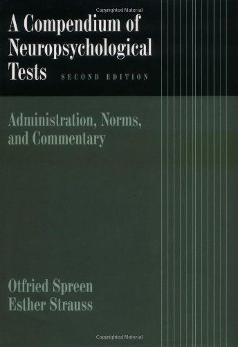 A Compendium of Neuropsychological Tests