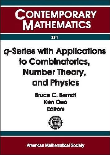 Q-series with Applications to Combinatorics, Number Theory, and Physics