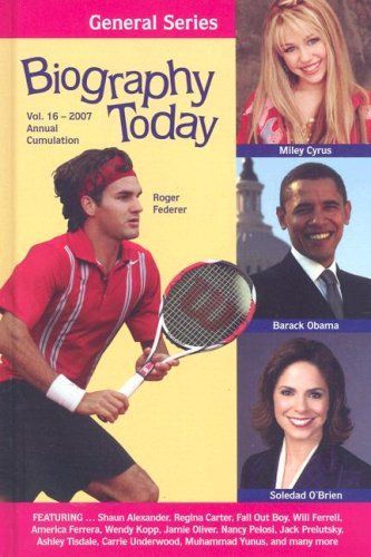 Biography Today Annual Cumulation 2007