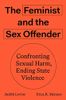 The Feminist and the Sex Offender