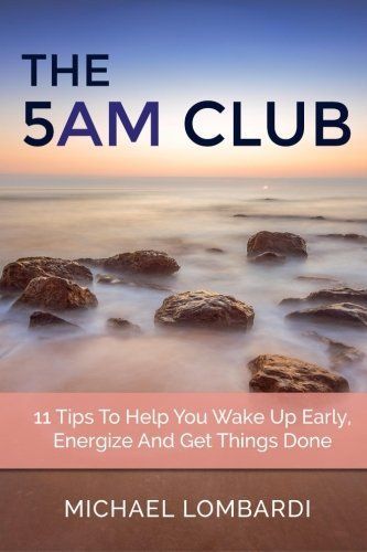 The 5 Am Club