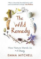 The Wild Remedy