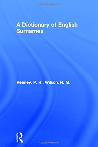 A Dictionary of English Surnames