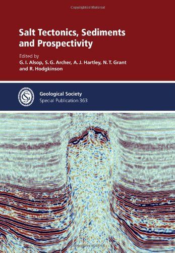 Salt Tectonics, Sediments and Prospectivity