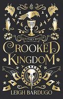 Six of Crow: Crooked Kingdom Collector's Edition